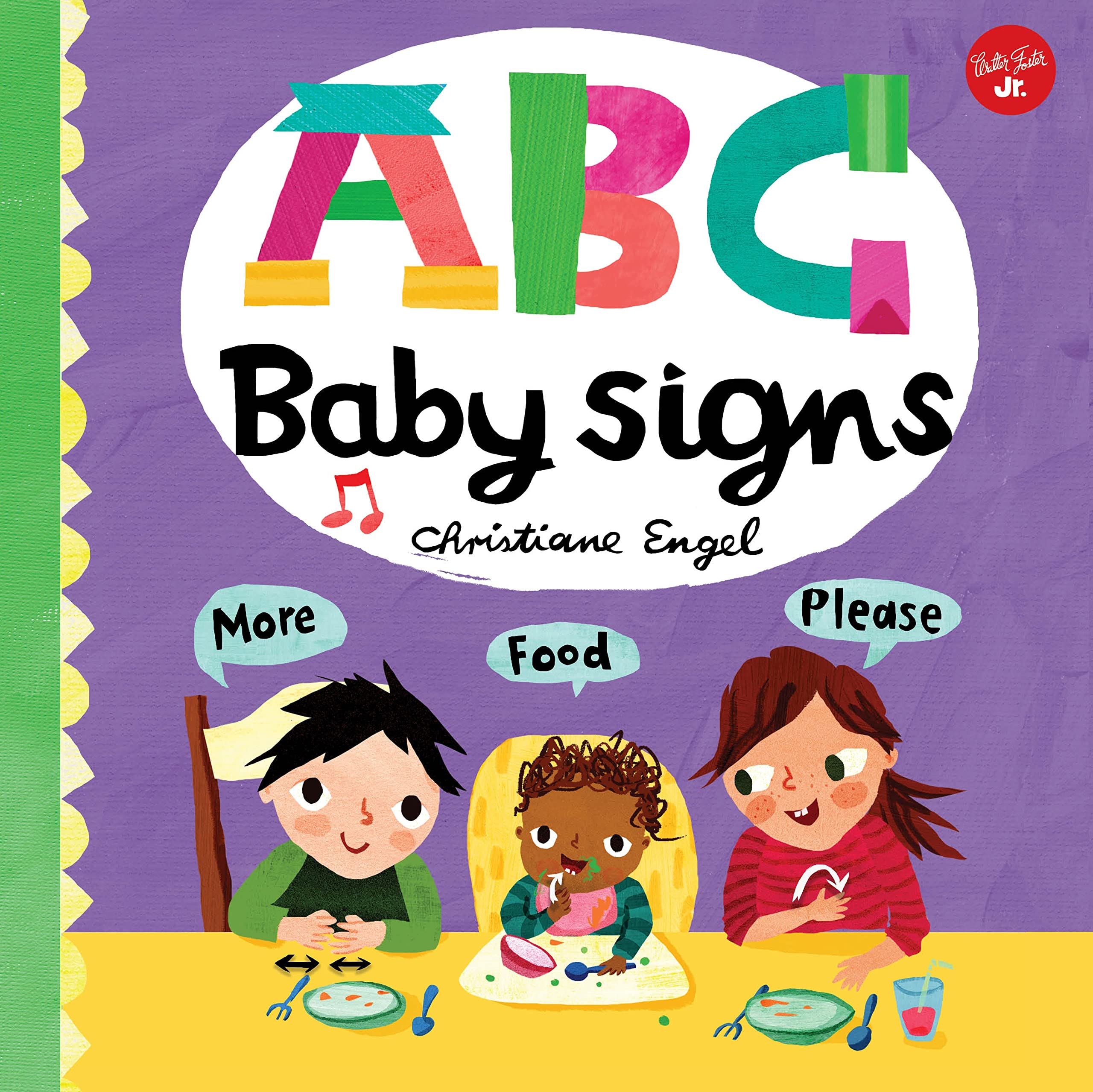 ABC for Me: ABC Baby Signs: Learn baby sign language while you practice your ABCs! (Volume 3) (ABC for Me, 3),Used