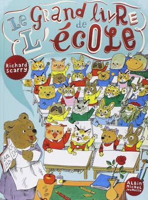 Le grand livre de l'ecole  French language version of Great Big Schoolhouse (French Edition),Used