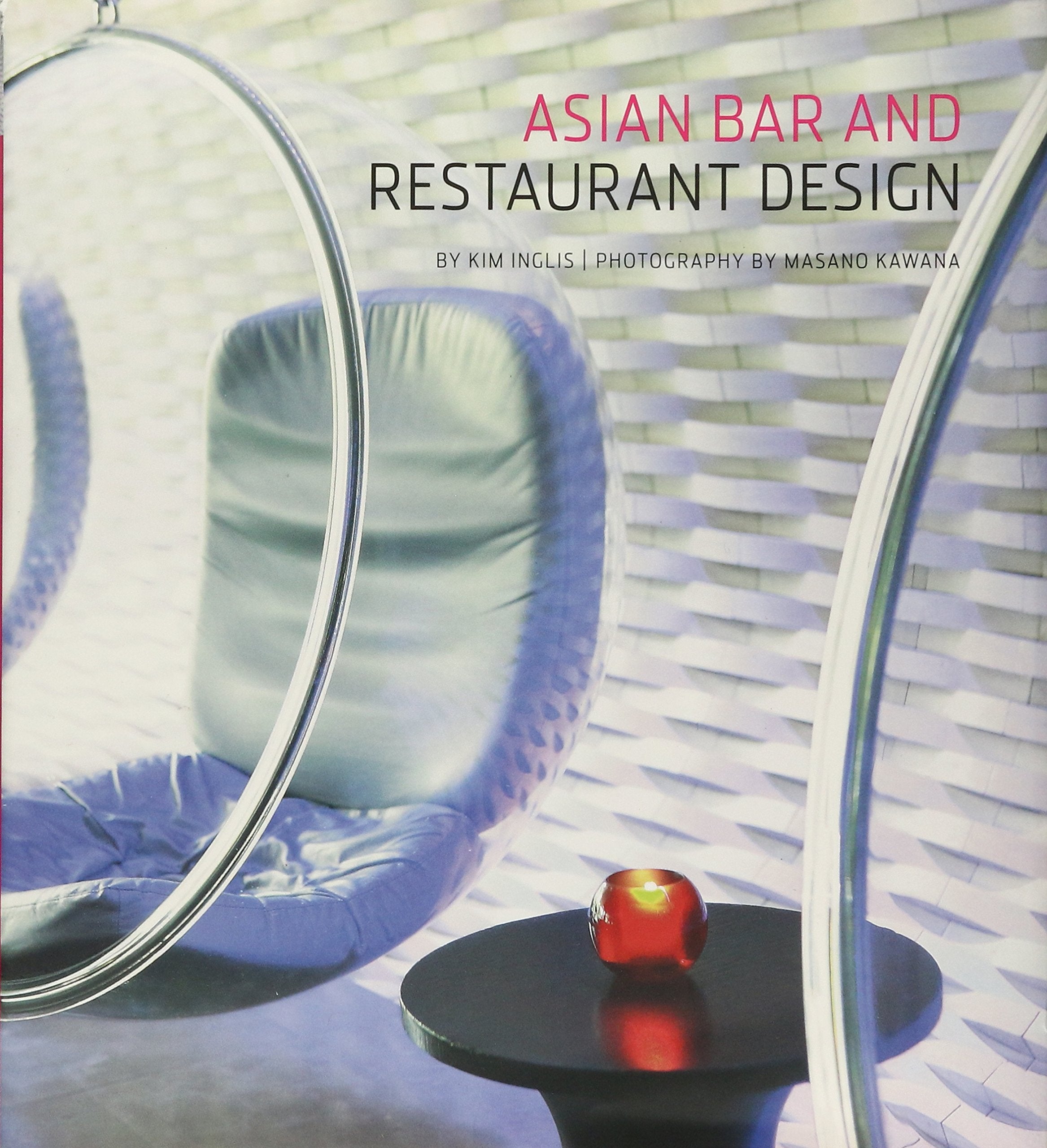 Asian Bar and Restaurant Design,Used