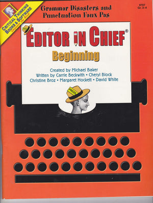 Editor In Chief Beginning Book: Grammar Disasters and Punctuation Faux Pas (Editor in Chief Beginining),Used