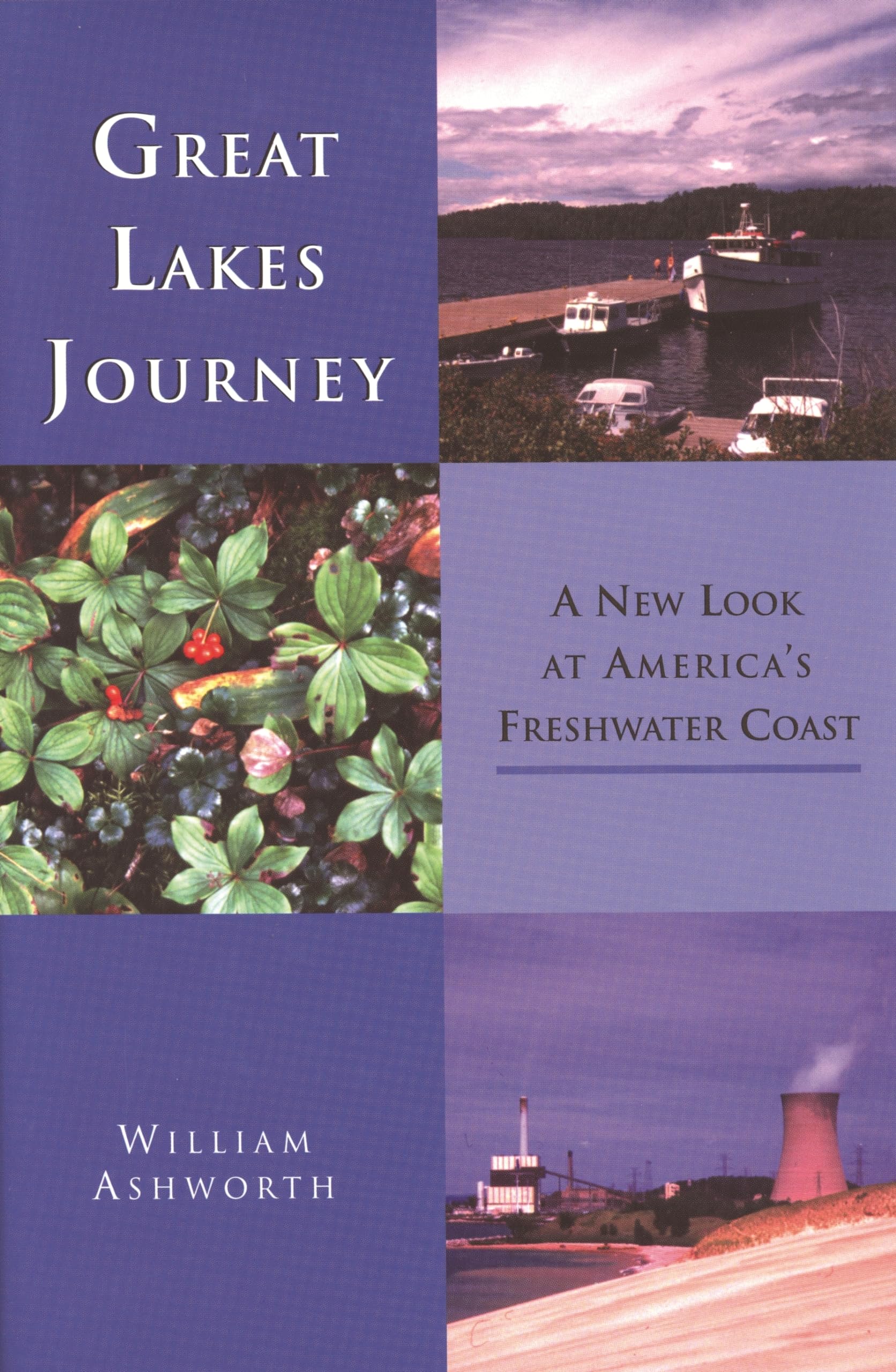 Great Lakes Journey: A New Look At America'S Freshwater Coast (Great Lakes Books),Used
