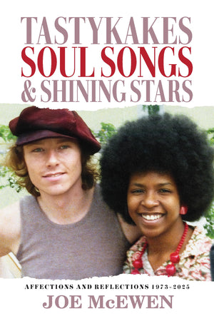 Tastykakes, Soul Songs & Shining Stars: Affections And Reflections