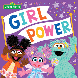 Girl Power: Celebrate All You Can Be In This Empowering Picture Book With Abby Cadabby And Friends (Sesame Street Scribbles),New