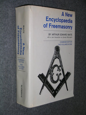 A New Encyclopaedia Of Freemasonry,New