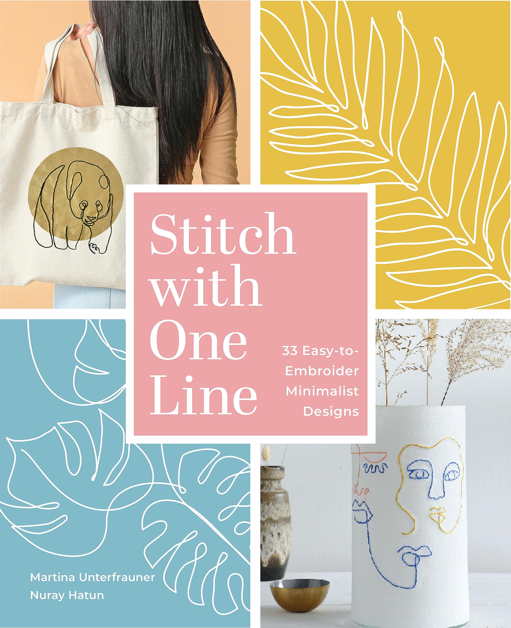 Stitch With One Line: 33 Easytoembroider Minimalist Designs,Used