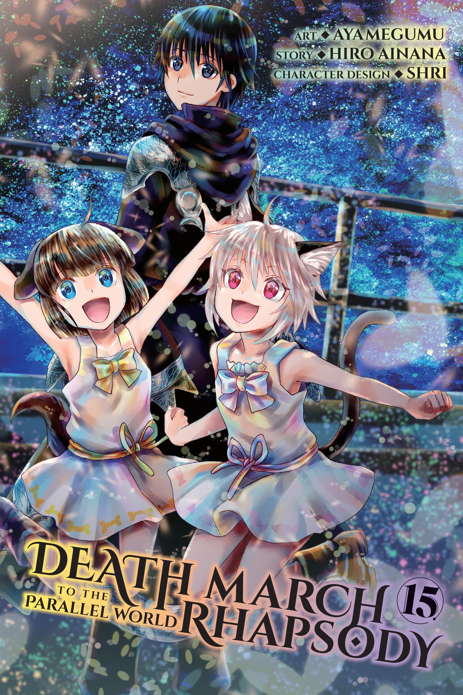 Death March to the Parallel World Rhapsody, Vol. 15 (manga) (Death March to the Parallel World Rhapsody (manga), 15),New
