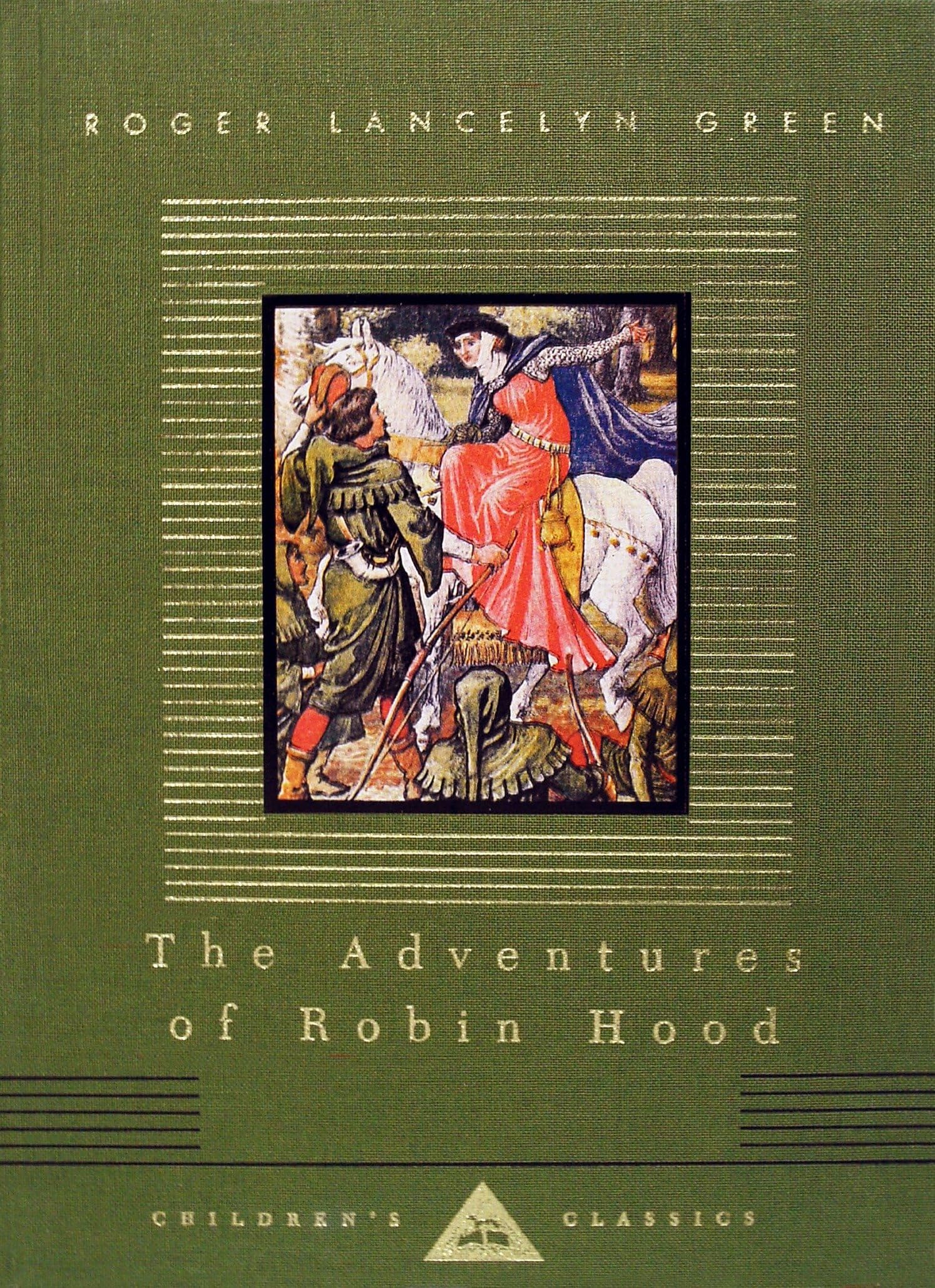 The Adventures of Robin Hood: Illustrated by Walter Crane (Everyman's Library Children's Classics Series),Used