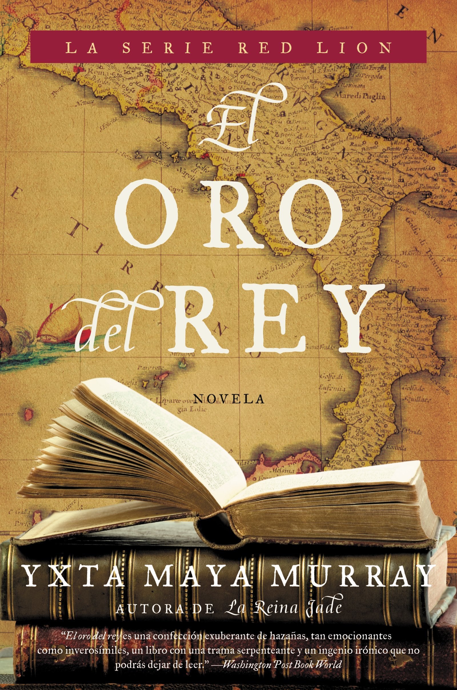 El oro del rey: Novela (Spanish Edition) (Red Lion),Used