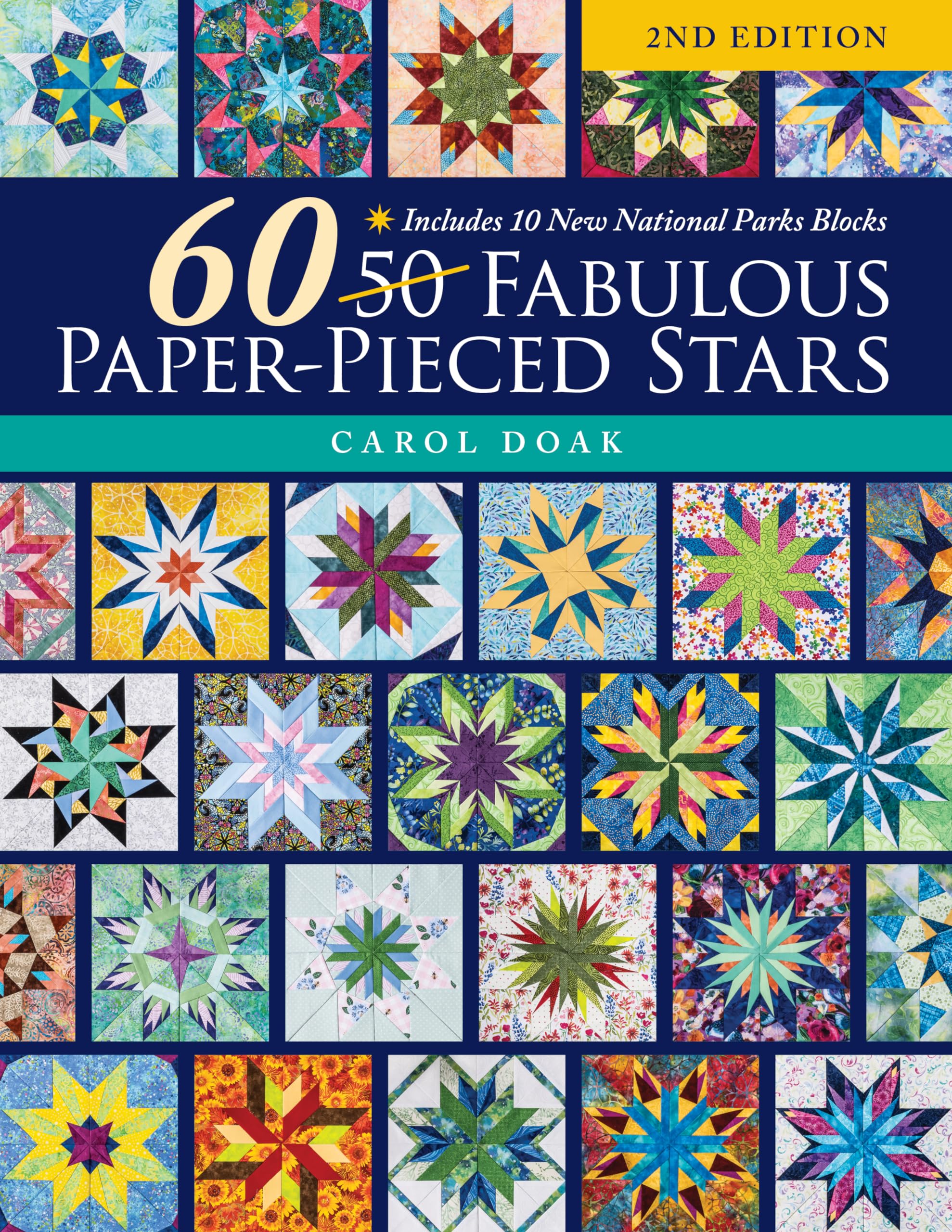 60 Fabulous PaperPieced Stars: Includes 10 New National Parks Blocks,New