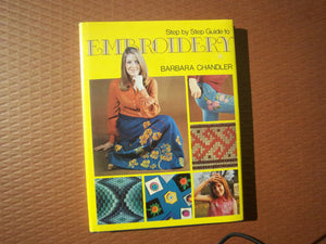 Step by Step Guide to Embroidery,Used