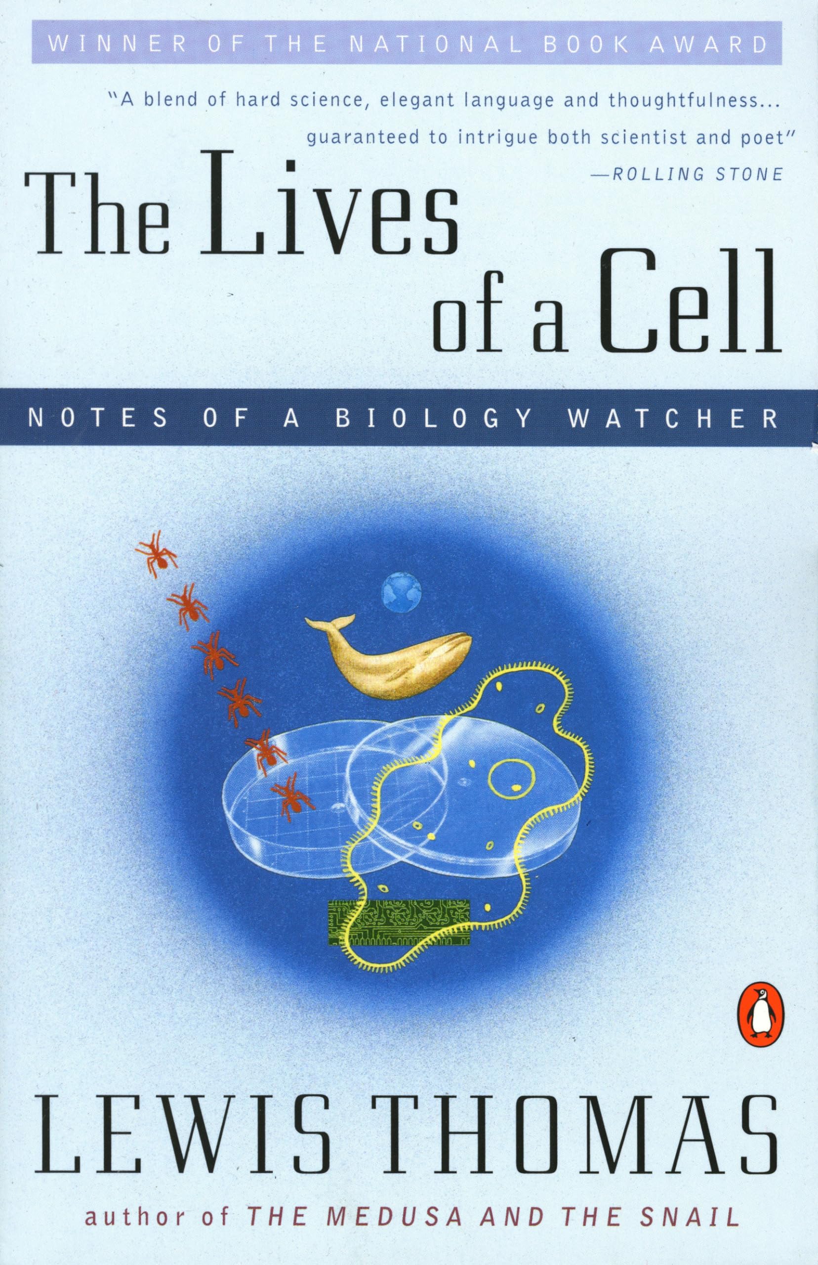 The Lives of a Cell: Notes of a Biology Watcher,New