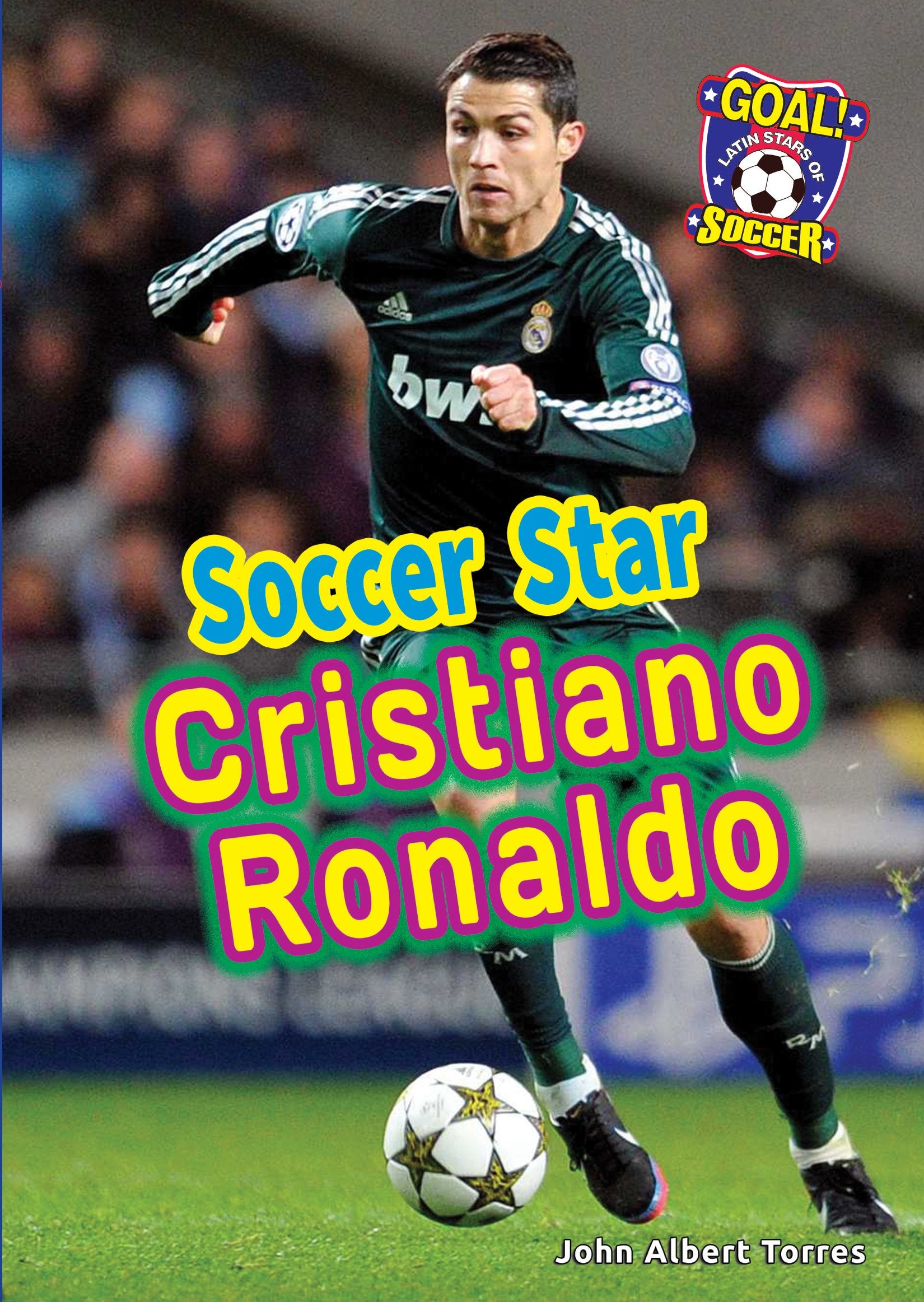 Soccer Star Cristiano Ronaldo (Goal! Latin Stars of Soccer),Used