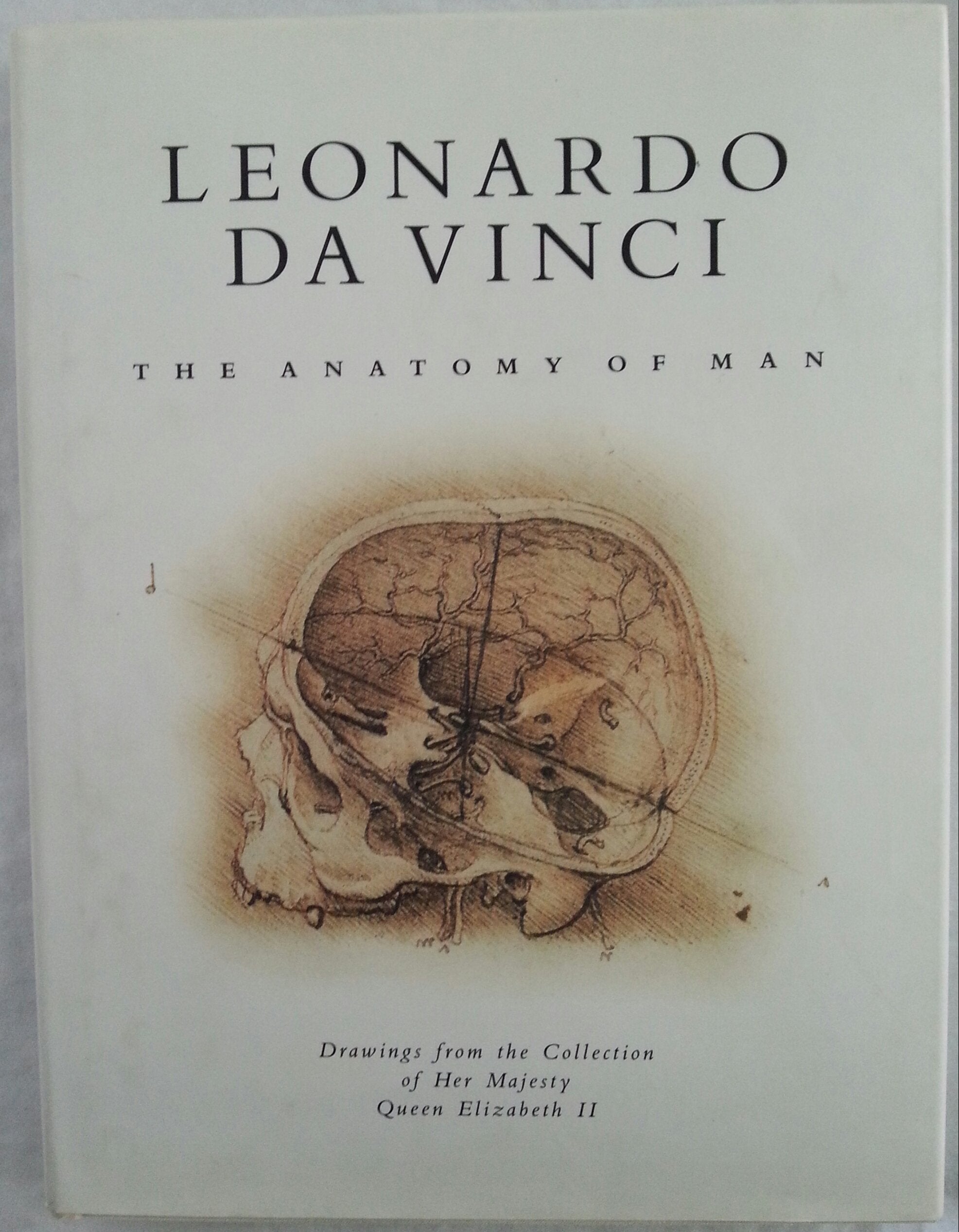 Leonardo Da Vinci: The Anatomy of Man : Drawings from the Collection of Her Majesty Queen Elizabeth II,Used