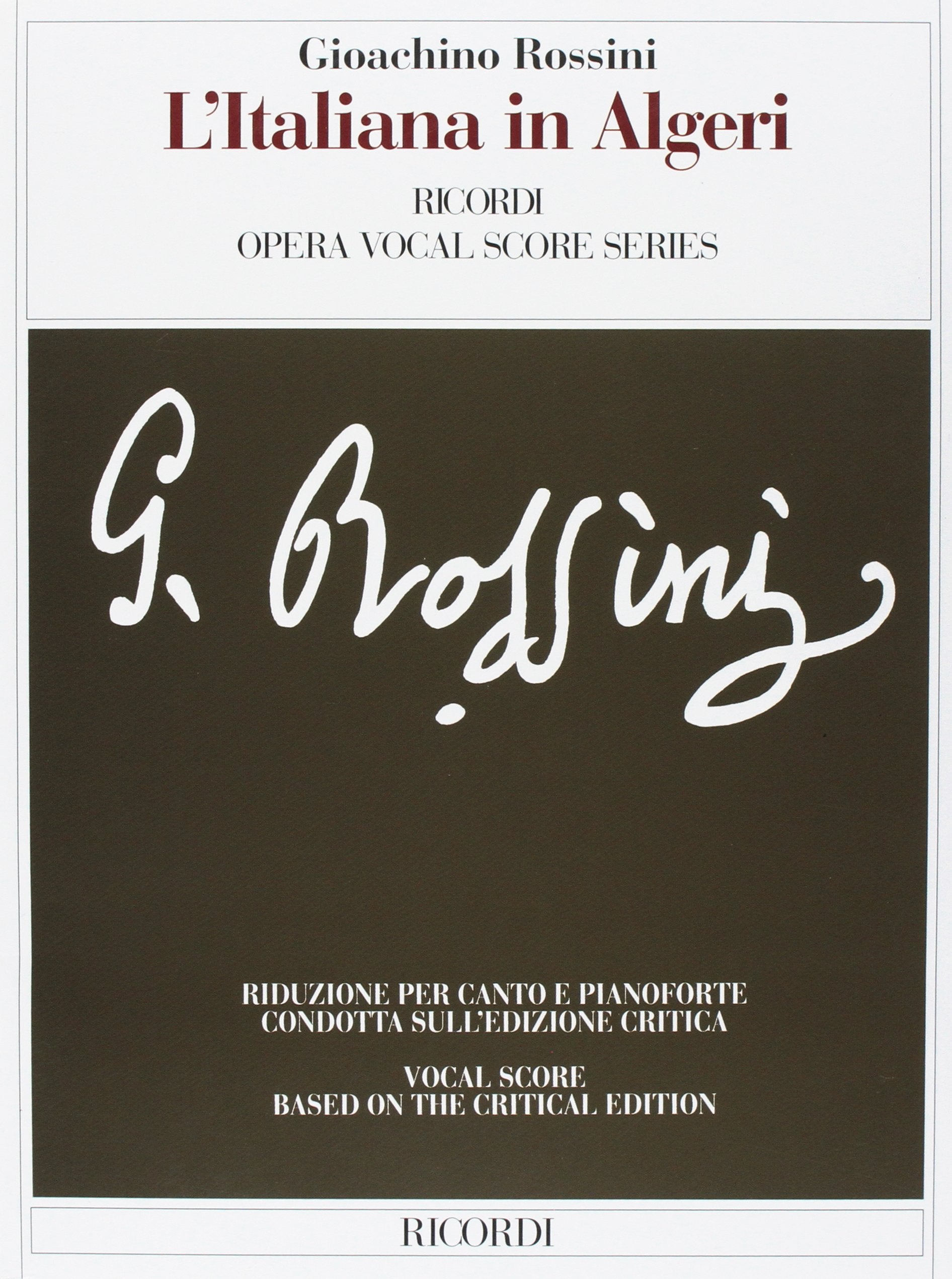 L'Italiana in Algeri: Vocal Score Critical Edition,Used