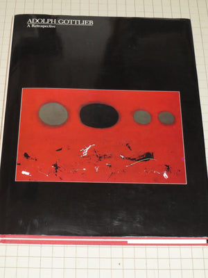 Adolph Gottlieb: A Retrospective,New