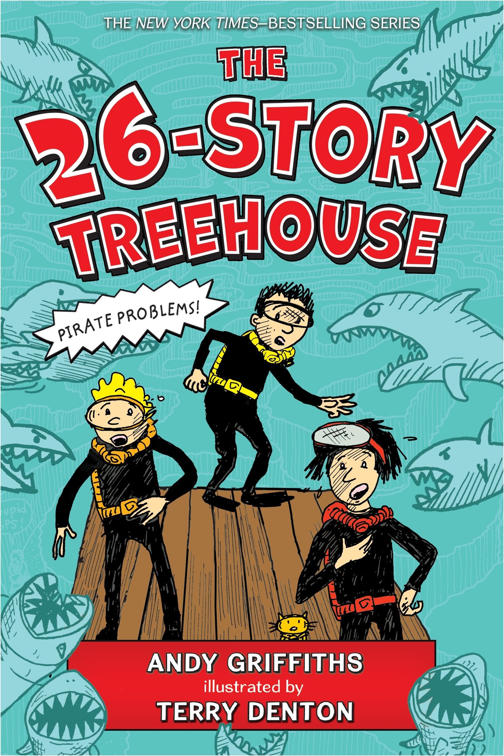 The 26Story Treehouse: Pirate Problems! (The Treehouse Books, 2),New