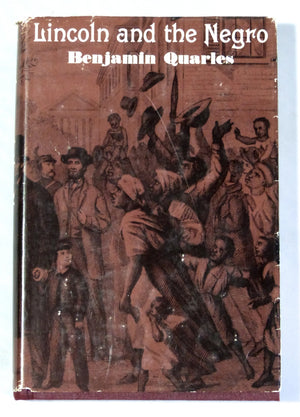 Lincoln and the Negro