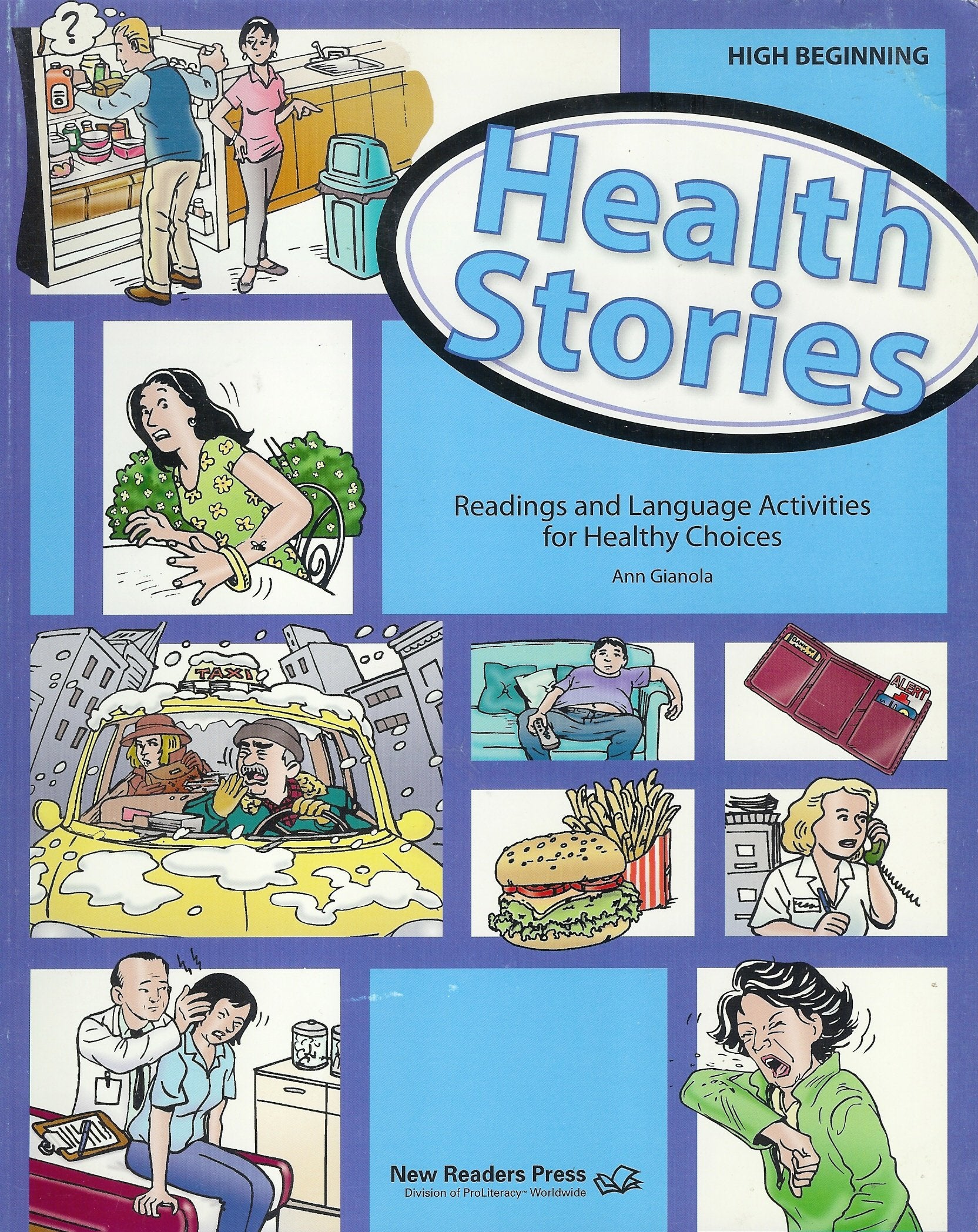 Health Stories High Beginning: Reading and Language Activities for Healthy Choices,Used