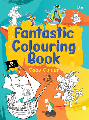 Colouring Book: Fantastic Colouring Book For Kids - Copy Colouring Books For Kids