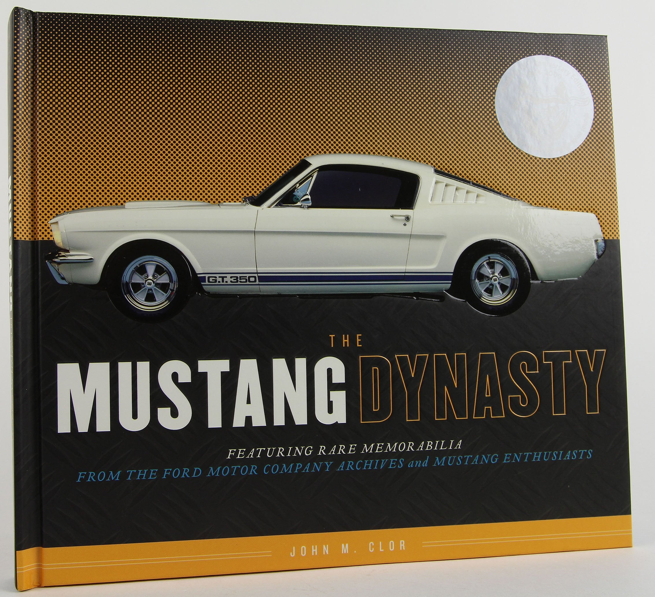 The Mustang Dynasty (The...dynasty),Used
