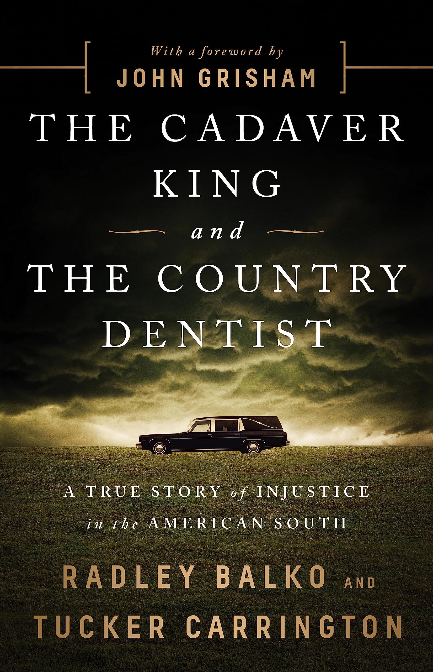 Cadaver King and the Country Dentist,New