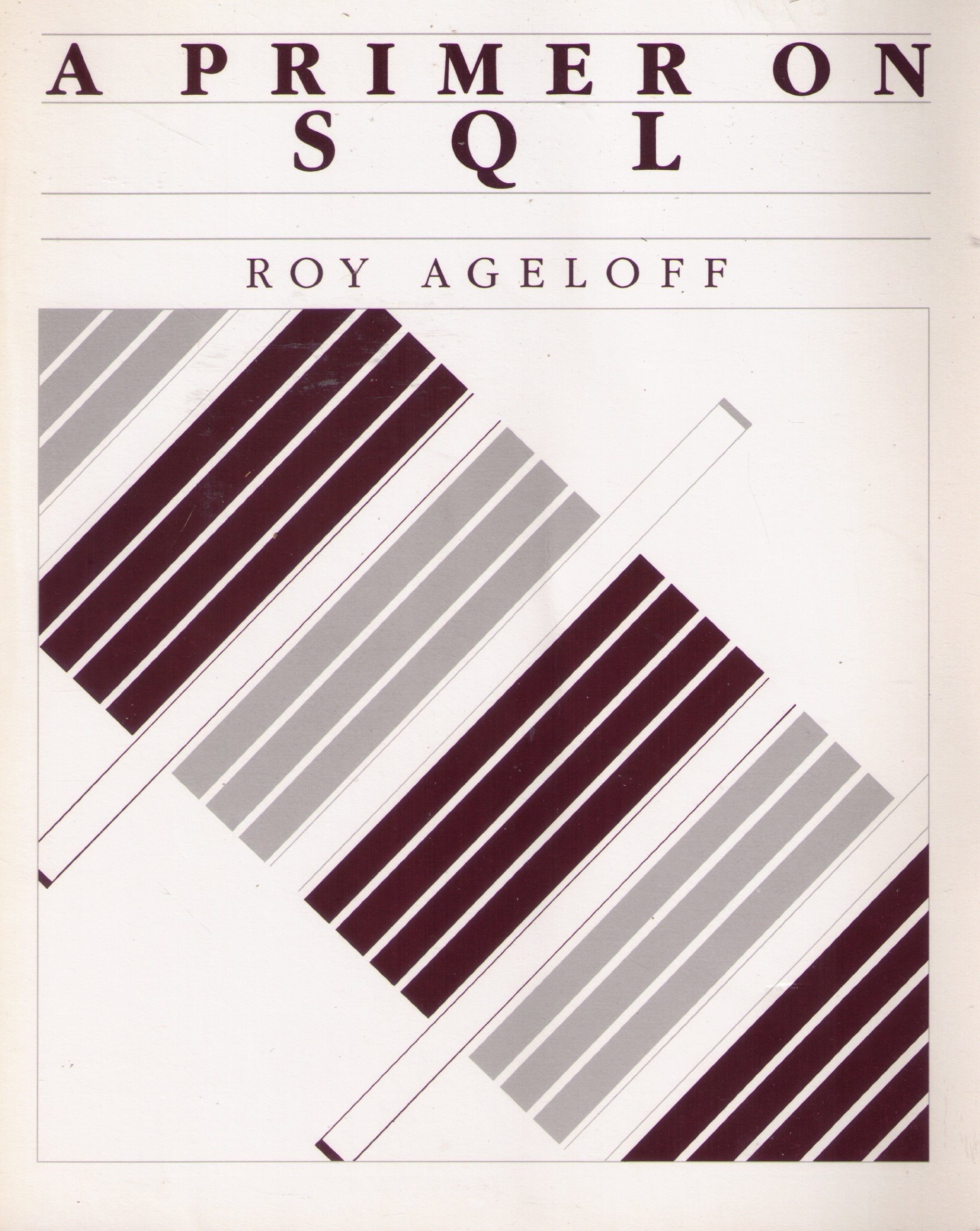 A Primer on SQL (Reading Women Writing),Used