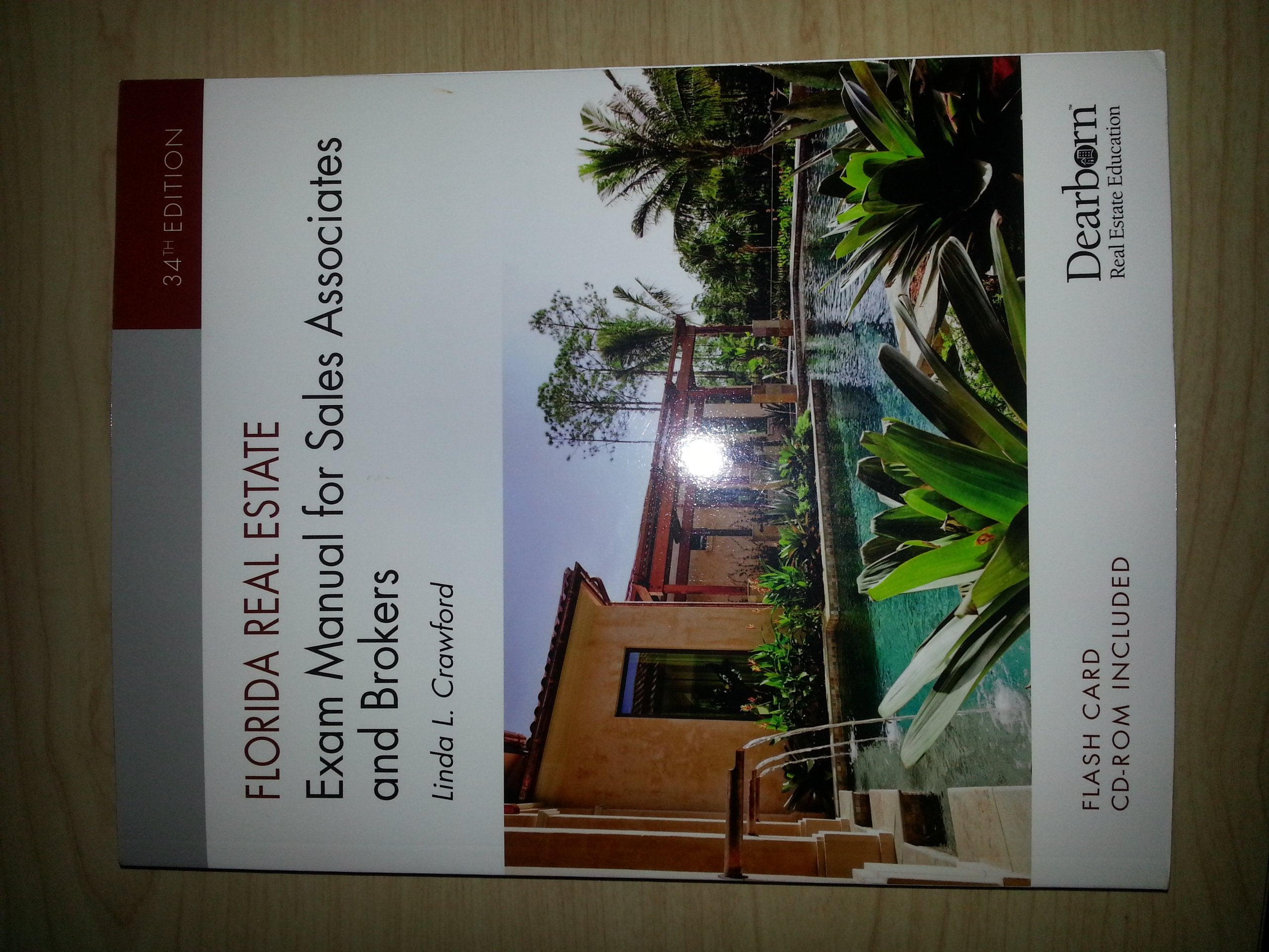 Florida Real Estate Exam Manual for Sales Associates and Brokers, 34th Edition,Used
