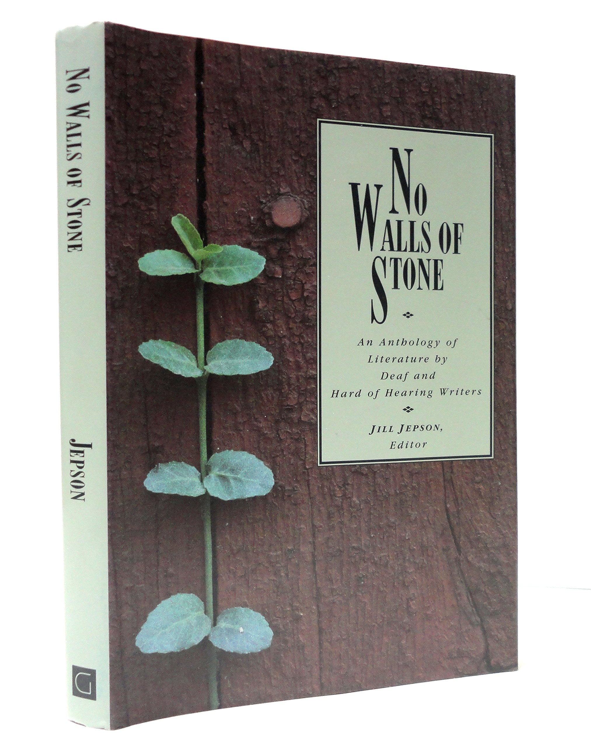 No Walls of Stone: An Anthology of Literature by Deaf and Hard of Hearing Writers,Used