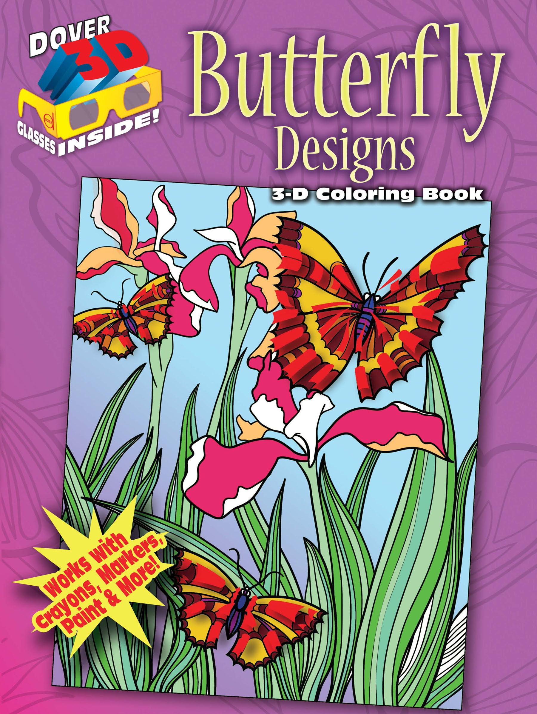3D Coloring Book  Butterfly Designs (Dover Butterfly Coloring Books),Used