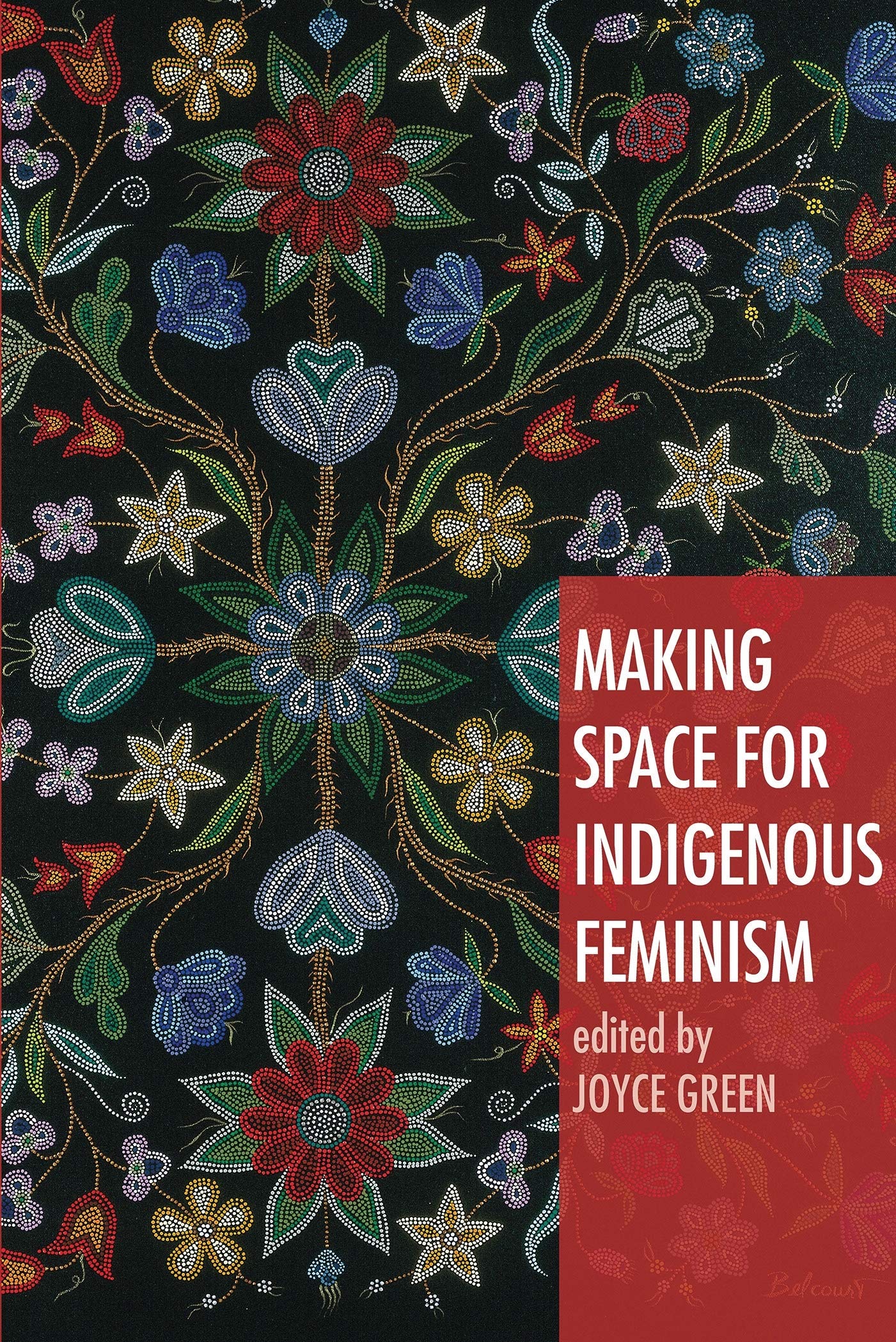 Making Space for Indigenous Feminism,Used