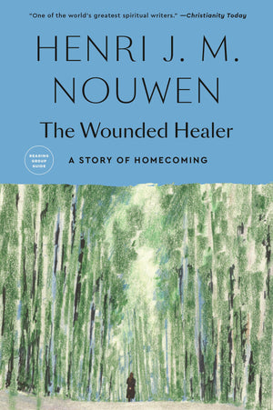 The Wounded Healer: Ministry in Contemporary Society,New