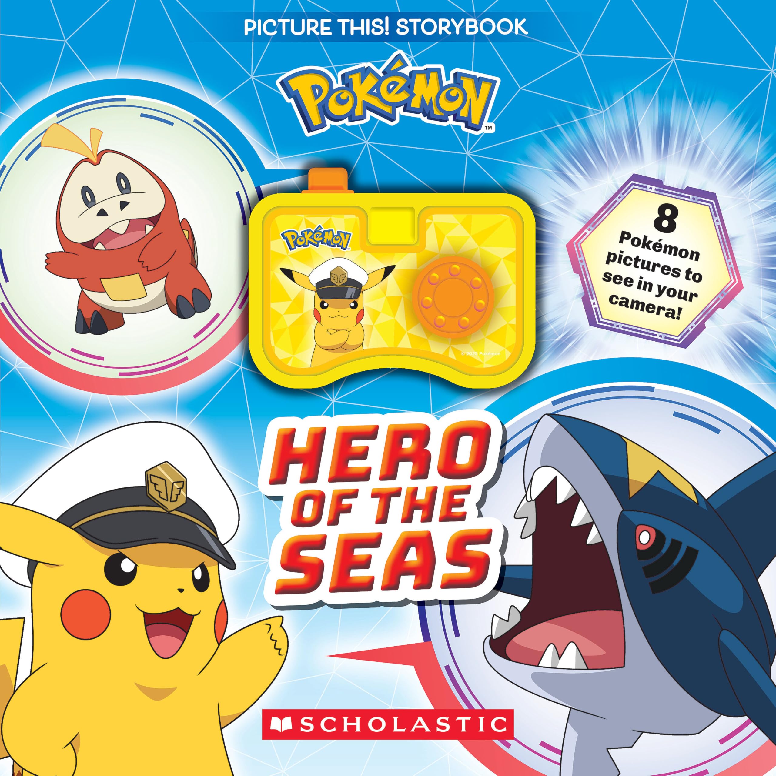 Pokmon: Hero Of The Seas (A Picture This! Storybook)