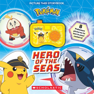 Pokmon: Hero Of The Seas (A Picture This! Storybook)