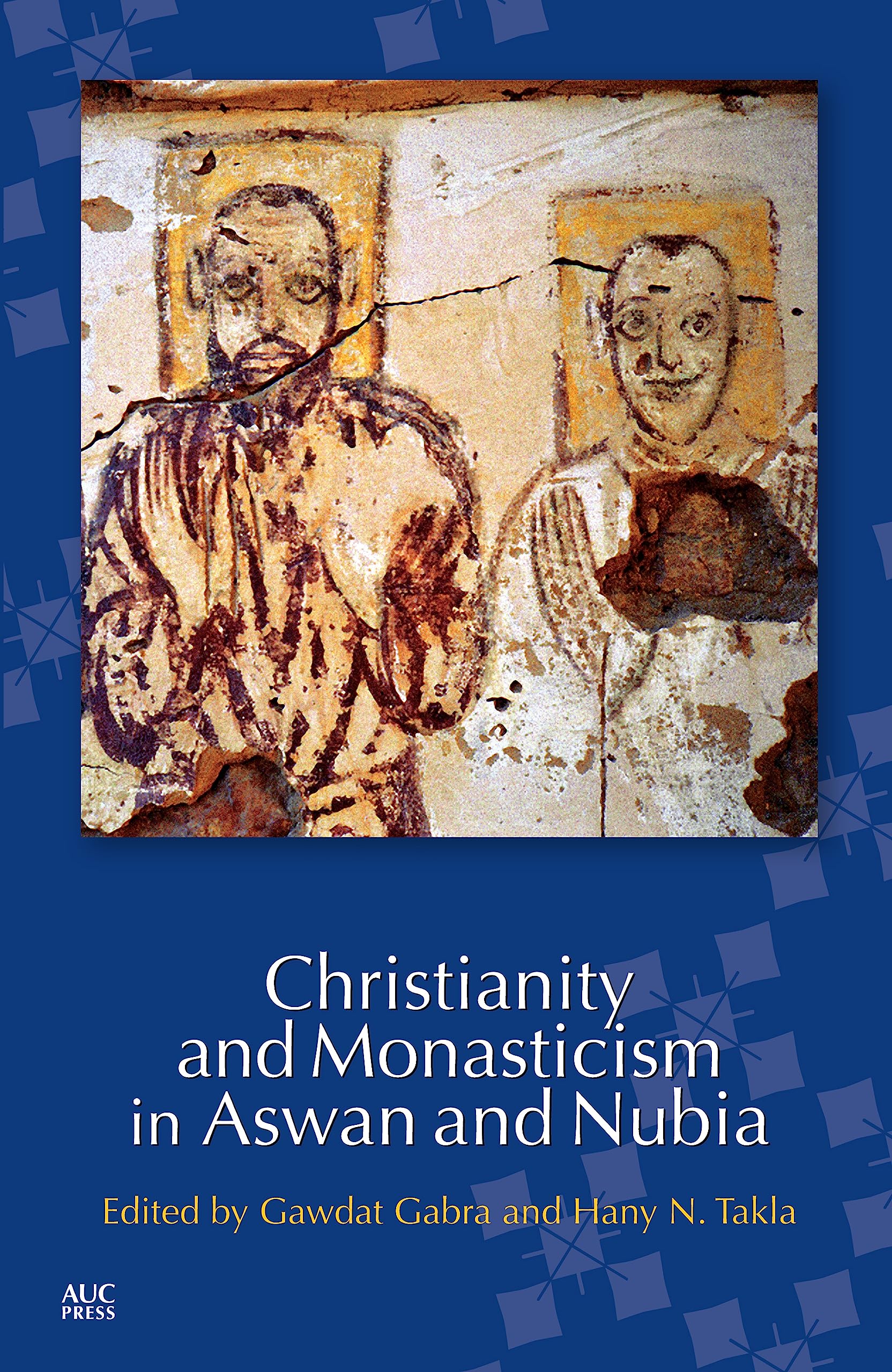 Christianity and Monasticism in Aswan and Nubia,Used