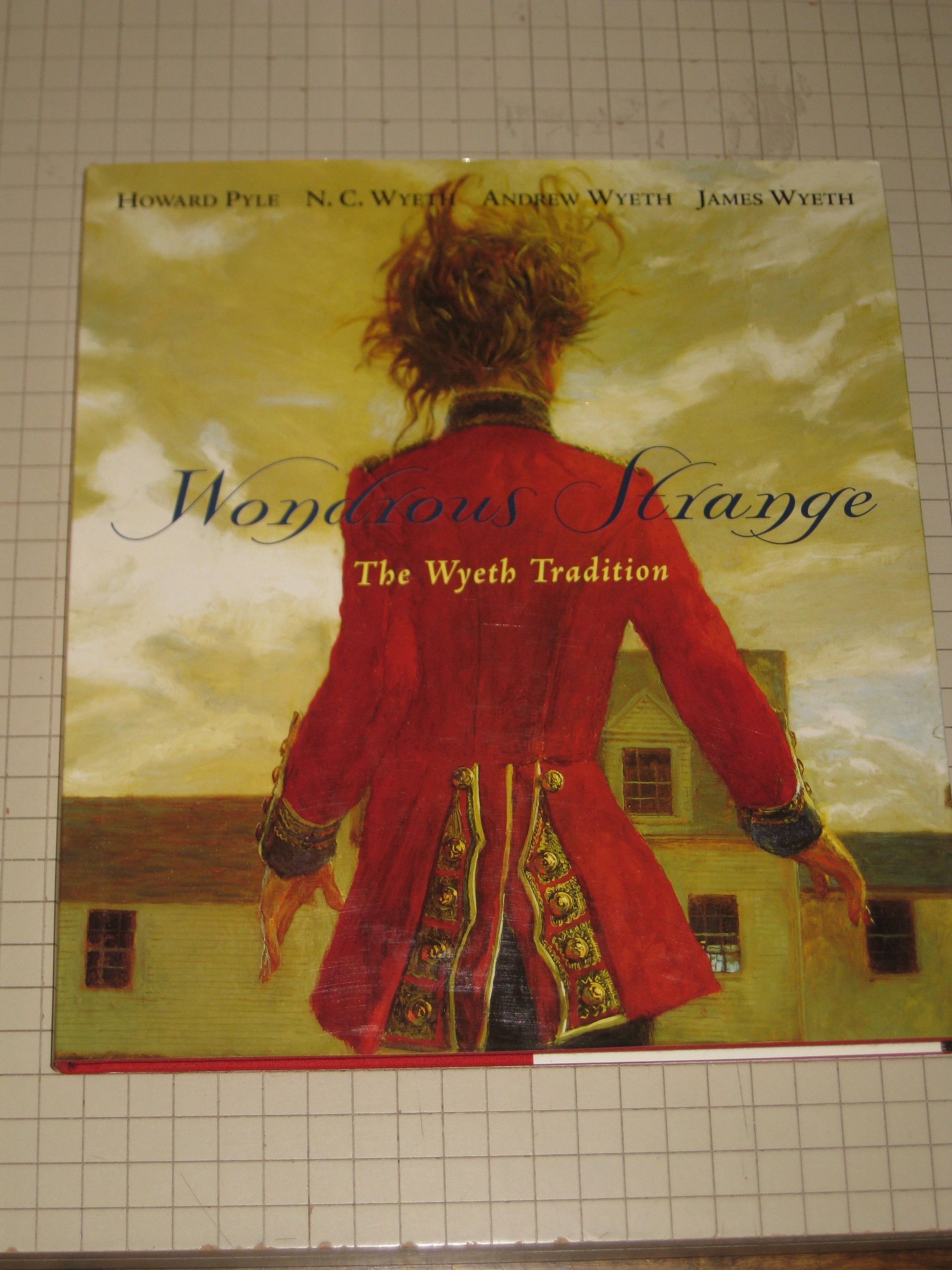 Wondrous Strange: The Wyeth Tradition,Used
