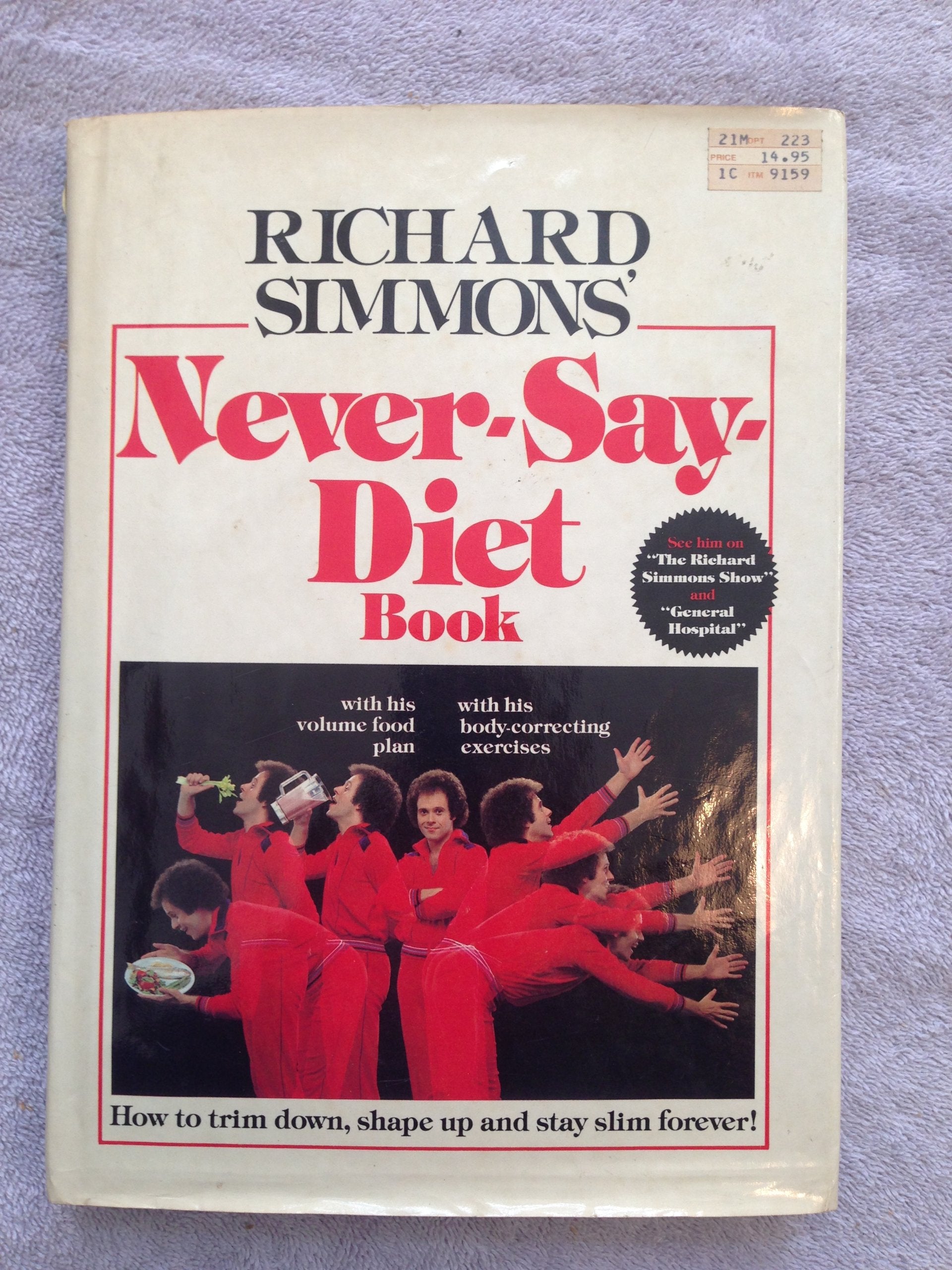 Richard Simmons' Neversaydiet Book