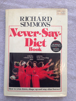 Richard Simmons' Neversaydiet Book