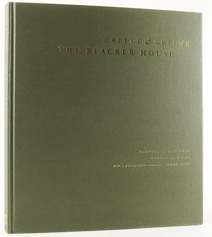 Greene & Greene The Blacker House,New