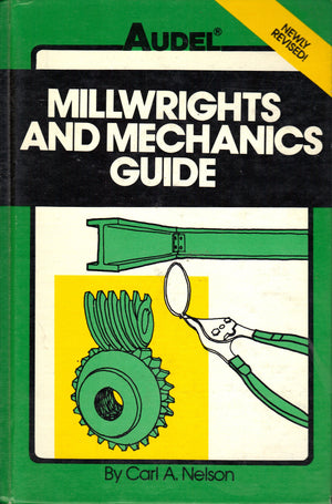 Millwrights And Mechanics Guide,Used