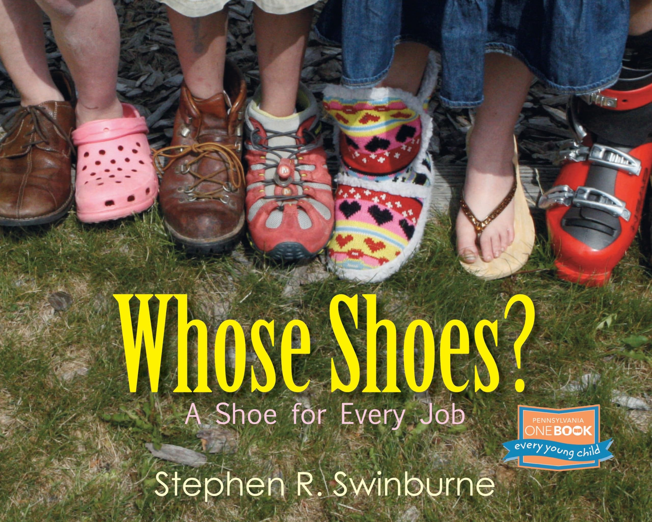 Whose Shoes?: A Shoe for Every Job,Used