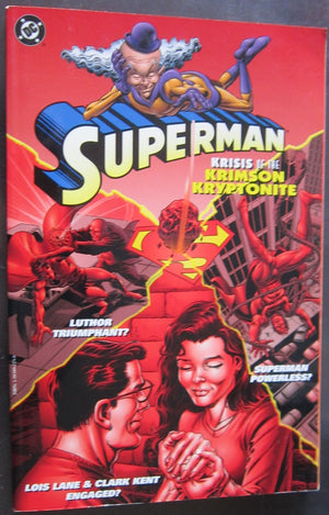Superman: Krisis Of The Krimson Kryptonite