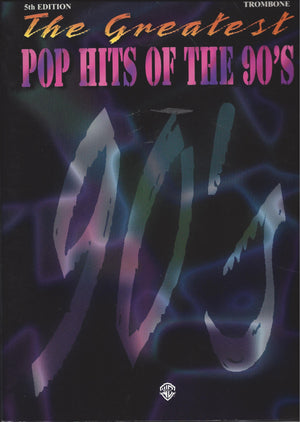 The Greatest Pop Hits of the '90s for Trombone,Used