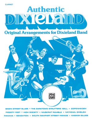 Authentic Dixieland: Original Arrangements for Dixieland Band (Clarinet),Used