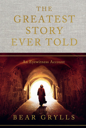 Greatest Story Ever Told