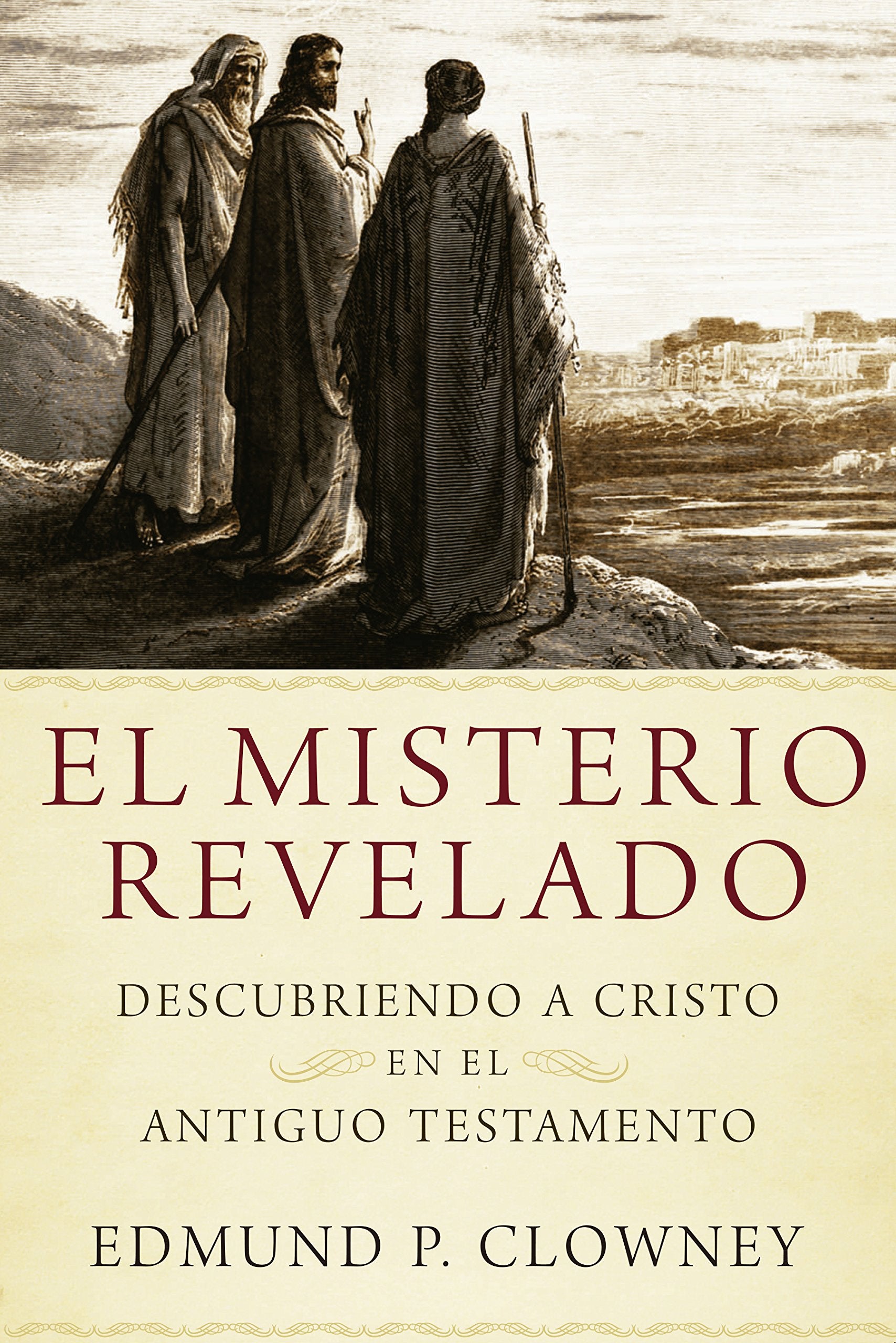 El Misterio Revelado: Descubriendo a Cristo en el Antiguo Testamento (Spanish Edition),Used