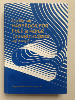 Handbook For Pulp & Paper Technologists (3Rd Edition),Used