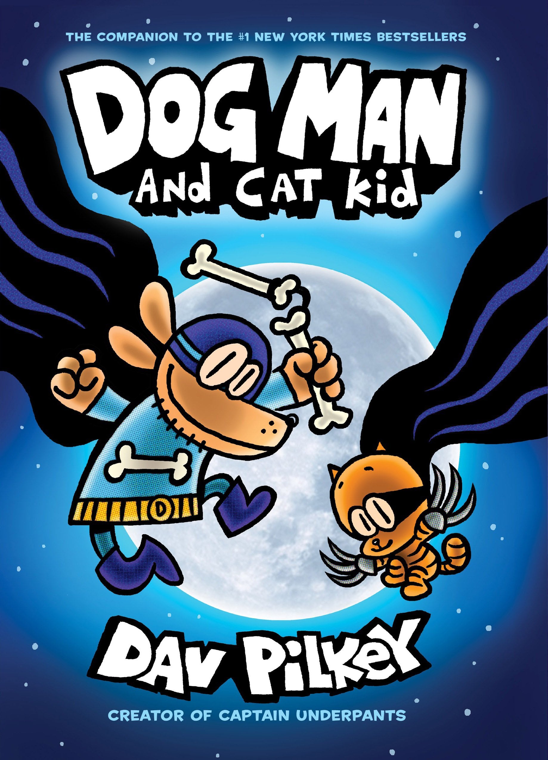 Dog Man And Cat Kid: From The Creator Of Captain Underpants (Dog Man #4),Used