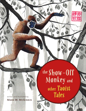 The ShowOff Monkey and Other Taoist Tales,Used