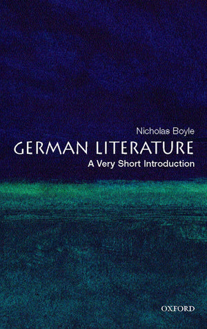 German Literature: A Very Short Introduction,New