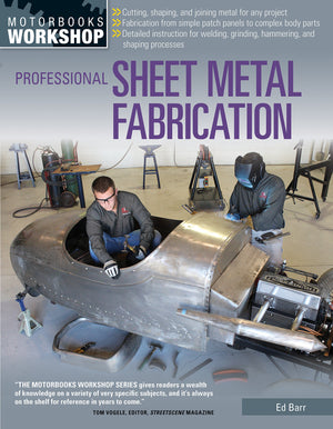 Professional Sheet Metal Fabrication (Motorbooks Workshop),New